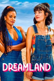 Dreamland (Türkçe Dublaj)