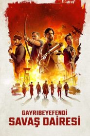 Gayribeyefendi Savaş Dairesi (2024) izle