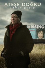 Into the Fire: The Lost Daughter (Türkçe Dublaj)