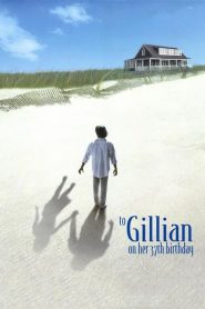 Gillian 37 Yaşında (1996) Türkçe Dublaj izle