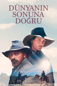 Dünyanın Sonuna Doğru (2024) Türkçe Dublaj izle